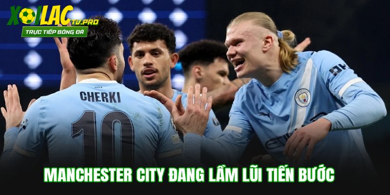 Manchester City đang lầm lũi tiến bước